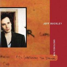 Jeff Buckley Sketches for My Sweetheart the D...