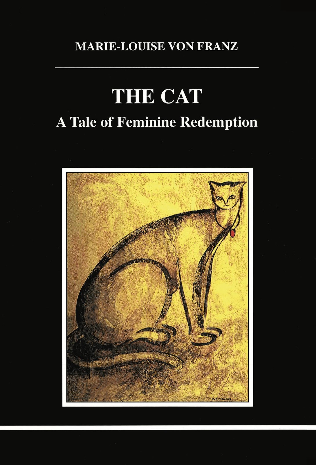 The Cat: A Tale of Feminine Redemption by Marie-Louise Von Franz NEW - Image 4