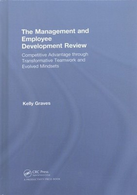 Management and Employee Development Review : Competitive Advantage Through Tr...