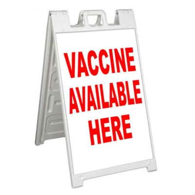 VACCINE SHOTS AVAILABLE HERE Signicade 24x36 Aframe Sidewalk Sign Banner Decal