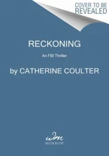 Reckoning: An FBI Thriller - 9780063019966, Catherine Coulter, paperback