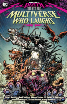 Dark Nights: Death Metal: The Multiverse Who Laughs - Paperback - GOOD