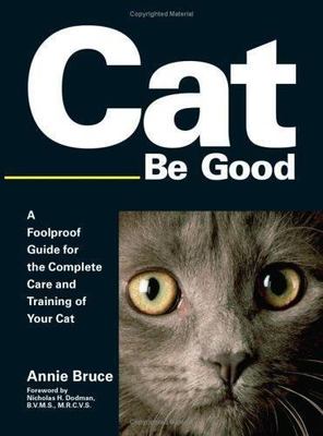 Cat Be Good - 1593374119, paperback, Annie Bruce