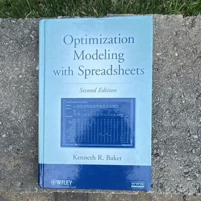Wiley Optimization Modeling with Spreadsheets 2nd Ed Baker HC 2009 Business