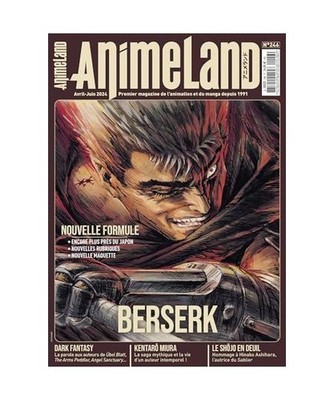 Animeland 246 Berserk et la dark fantasy, Team, Animeland