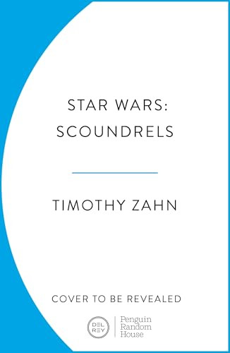 Star Wars: Scoundrels by Timothy Zahn - - Image 3