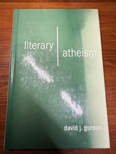 Literary Atheism by David J. Gordon