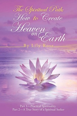 The Spiritual Path Lily Rose Taschenbuch Kartoniert / Broschiert Englisch 2019