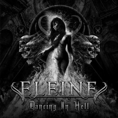 Eleine - Dancing In Hell (Черно-белая обложка) (Черный винил) [Новый виниловый альбом] Blac