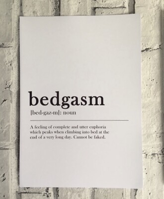 Bedgasm A4 Größe Definition Druck Poster Kaufen Sie 3 Drucke und erhalten Sie 4. Druck kostenlos