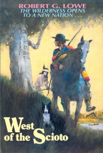 West of the Scioto Lowe, Robert G