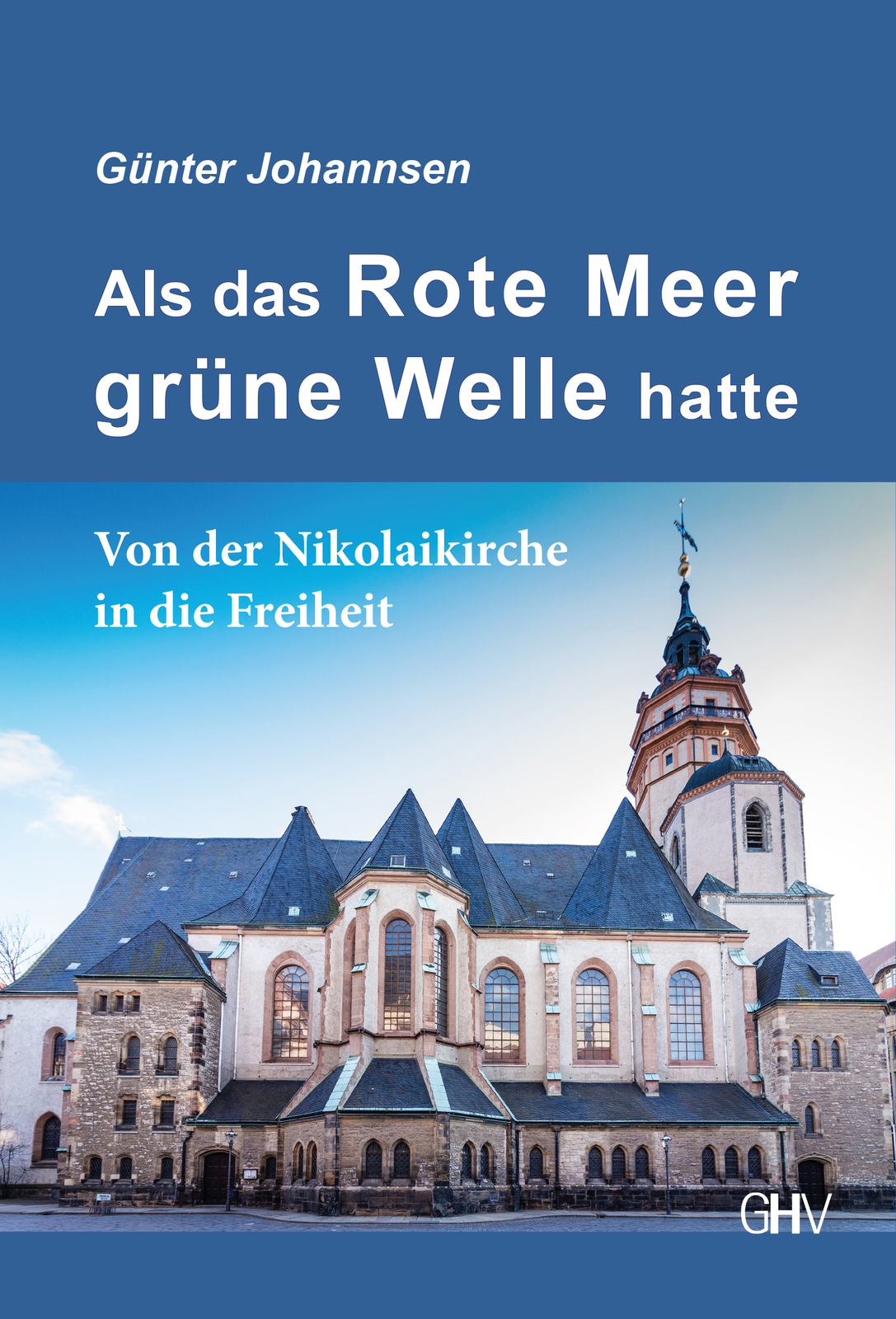 Thumbnail - Günter Johannsen; Günter Johannsen / Als Das Rote Meer Grüne Welle