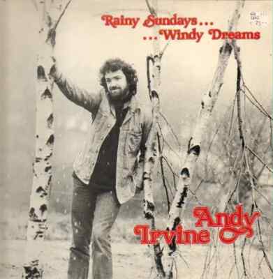 Andy Irvine Rainy Sundays Windy Dreams NEAR MINT Tara Vinyl LP