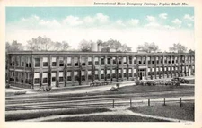 Poplar Bluff Missouri International Shoe Co. Factory, Sky Tinted Postcard U9788