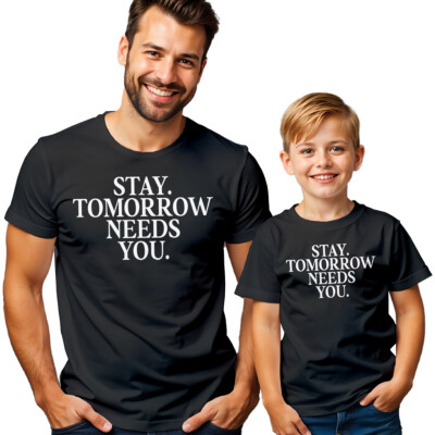 Herren und Kinder T-Shirt Stay Tomorrow Needs You Bewusstsein für psychische Gesundheit #MHA