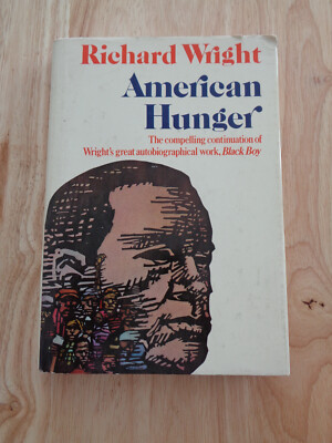 American Hunger by Richard Wright (1977) HCDJ