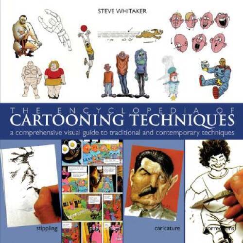 The Encyclopedia of Cartooning Techniques: A Comprehensive Visual Guide t - GOOD - Bild 1 von 1