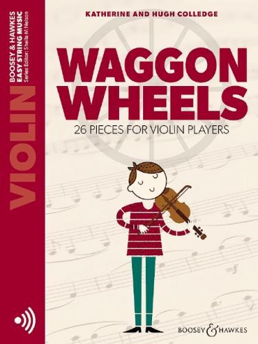 Waggon Wheels: 26 Pieces for Violin Players Violin Part Only and Audio Online...