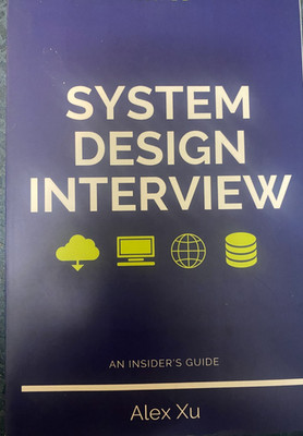System Design Interview   An insider's guide