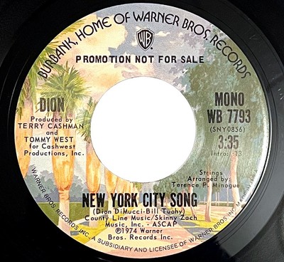 Rare Dion Collectible: New York City Song 7'' 45 Vinyl Promo - 1974 Release