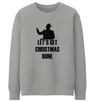 Unisex Let's Get Christmas Done Sweatshirt Boris for Him Johnson Lockdown 2020
