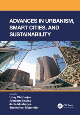 Advances in Urbanism, Smart Cities, and Sustainability, Paperback by Chatterj...