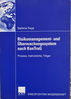 Risikomanagement- und Überwachungssystem nach KonTraG von Stefanie F top Zustand