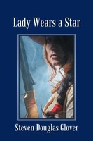 Steven Douglas Glover | Lady Wears A Star | Taschenbuch | Englisch (2017)