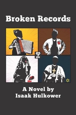 Broken Records by Isaak Hulkower (English) Paperback Book