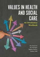 Values In Health And Social Care | An Introductory Workbook | Samuriwo (U. A.)