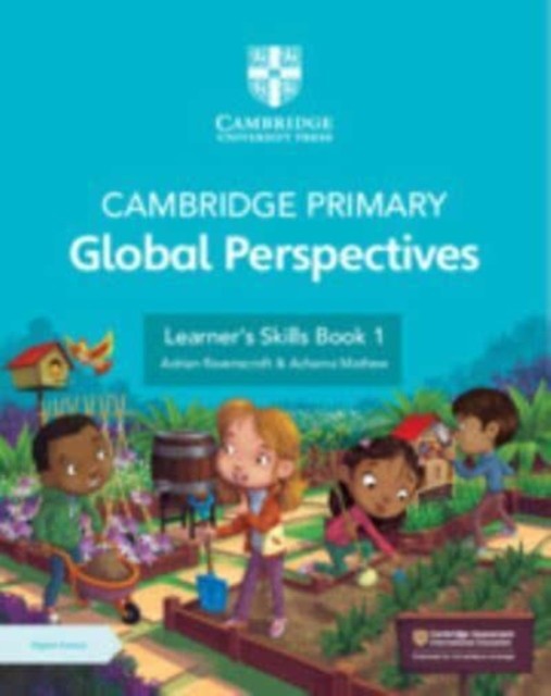 Cambridge Primary Global Perspectives Learner's Skills Book 1 with Digital