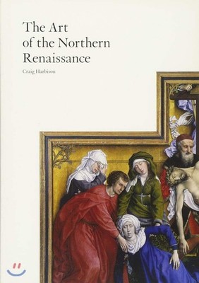 The Art of the Northern Renaissance