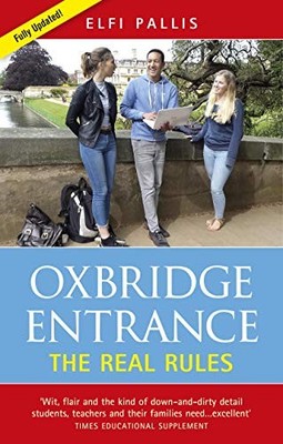 OXBRIDGE ENTRANCE: THE REAL RULES by Pallis, Elfi Book The Fast Free Shipping