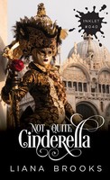 Liana Brooks | Not Quite Cinderella | Taschenbuch | Englisch (2020)