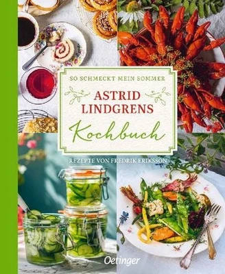 Astrid Lindgren / So schmeckt mein Sommer: Astrid Lindgrens Kochbuch. Hochwe ... - Bild 1 von 4