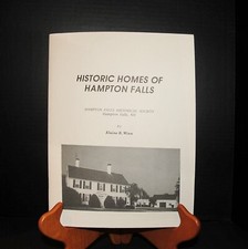 Hampton Falls NH 'Historic Home of Hampton Falls' 40 Page 8"x11" Paperback1997