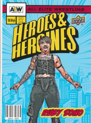 AHH-22 RUBY SOHO 2024 Upper Deck AEW HEROES & HEROINES