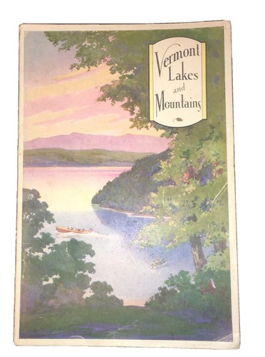 Vermont Lakes & Mountains. Vintage 1930's New England Tourism Tourist illus.  