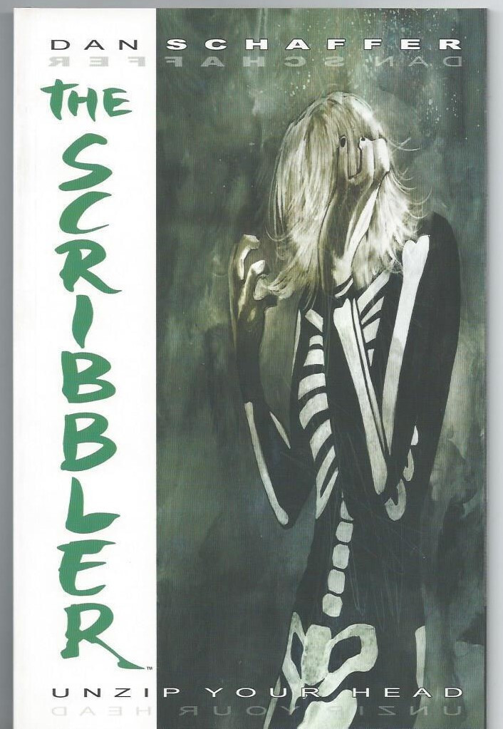 THE SCRIBBLER  (Image 2006 TPB SC TP ~ Daniel Schaffer Graphic Novel)