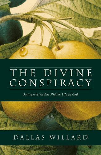 Dallas Willard The Divine Conspiracy (Tascabile)