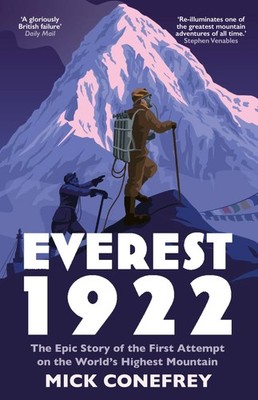 EVEREST 1922 - paperback Mick Conefrey
