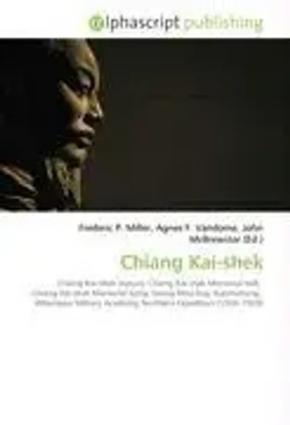 Frederic P. Miller (U. A.) | Chiang Kai-Shek | Taschenbuch | Englisch (2026)-image