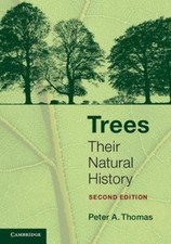 Trees: Their Natural History 9780521133586 by Thomas, Peter A.