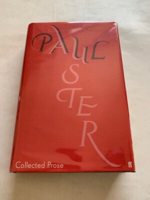 COLLECTED PROSE - 1ST. ED. BY PAUL AUSTER