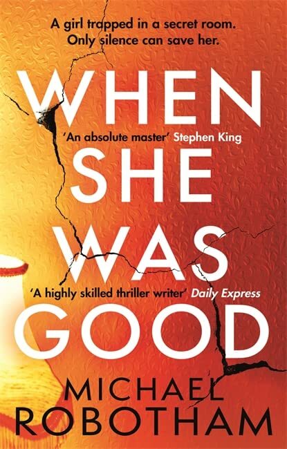 When She Was Good: The heart-stopping Richard & Judy Book Club Summer 2021 thr,
