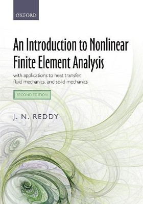 J. N. Reddy An Introduction to Nonlinear Finite Element Analysis S (Taschenbuch)