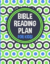 Bible Reading Plan for Kids!: 365 D..., Journals, SDG B