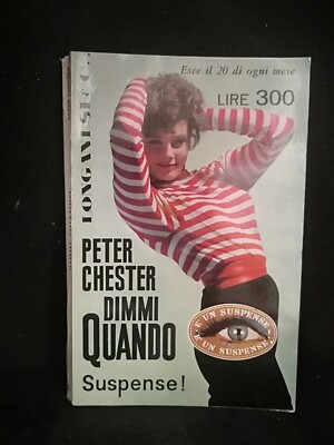 BUCH IST EINE SPANNUNG! SAG MIR WHEN PETER CHESTER LONGANESI 1963