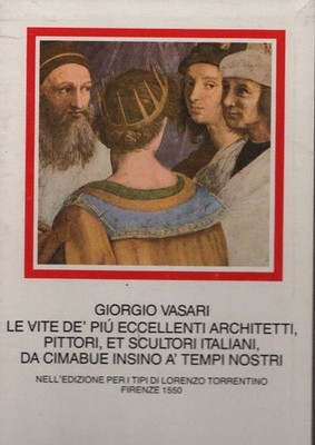 Das Leben der exzellentesten italienischen Architekten, Maler und Bildhauer..