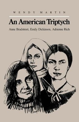 Martin - An American Triptych  Anne Bradstreet Emily Dickinson and  - S9000z